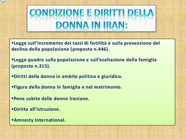 Condizione e diritti della donna in iran Condizione e diritti della donna in iran