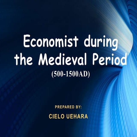 Economist during Medieval Period