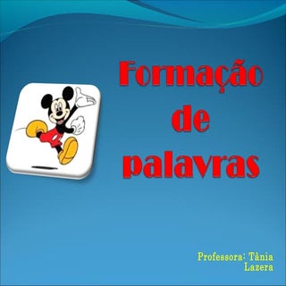 Powerpoint   formação de palavras