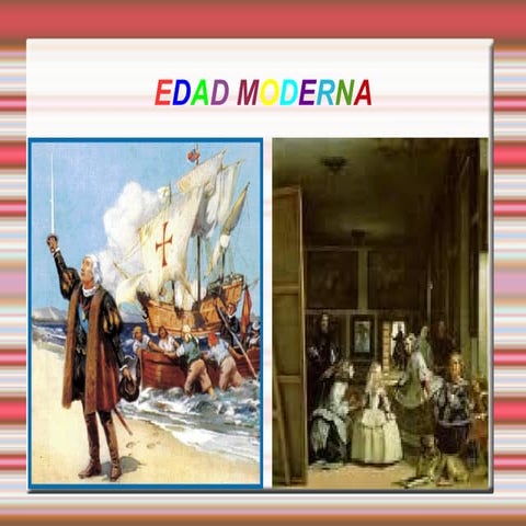 Power point. la edad moderna.