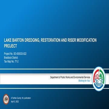 LAKE BARTON DREDGING, RESTORATION AND RISER MODIFICATION PROJECT 
