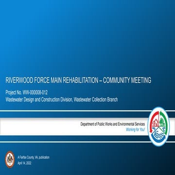 Riverwood Community Meeting - 04-14-2022- Presentation.pptx