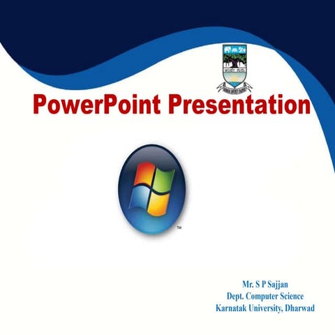 Power Point Presentation