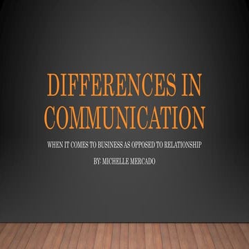 Difference in Communcation | PPTX