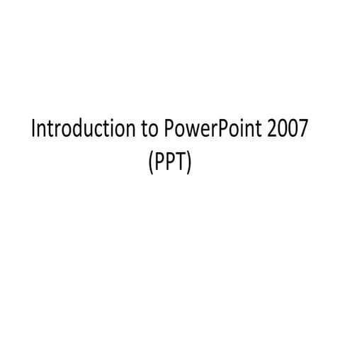Power point2007instruction for Jr III