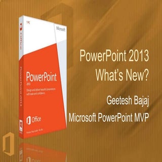 PowerPoint 2013 -- What's New?