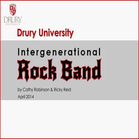 Drury University Intergenerational Rock Band