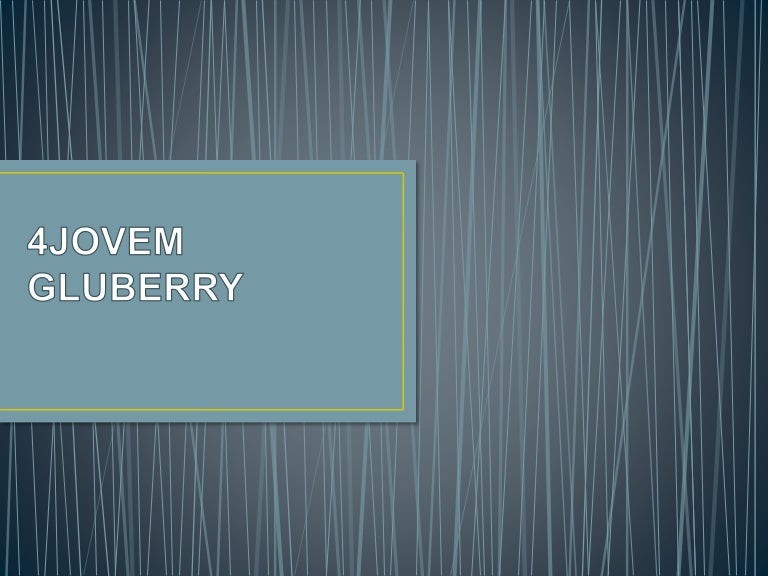 Produk Kesehatan 4Jovem Gluberry !! 082321953101 Tinangkung ...