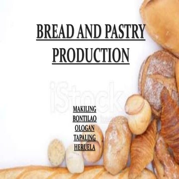 BREAD AND PASTRY PRODUCTION