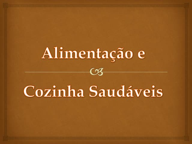 Power point alimentação e cozinha s...