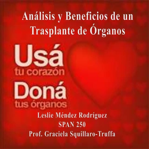 Análisis y beneficios de un trasplante de órganos