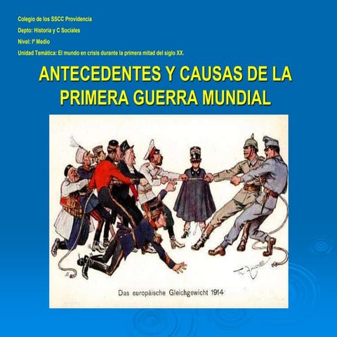 Las causas de la Primera Guerra Mundial | PPT