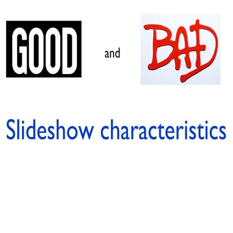 Good and Bad Powerpoint Characteristics | PPT