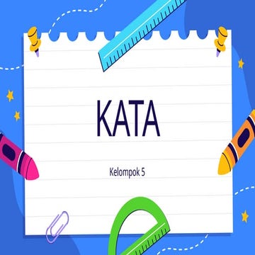 PowerPoint Mata Kuliah Bahasa Indonesia Tentang Kata | PPTX