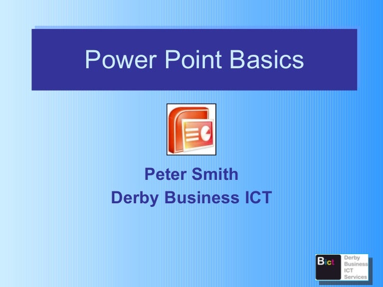 Power Point Basics