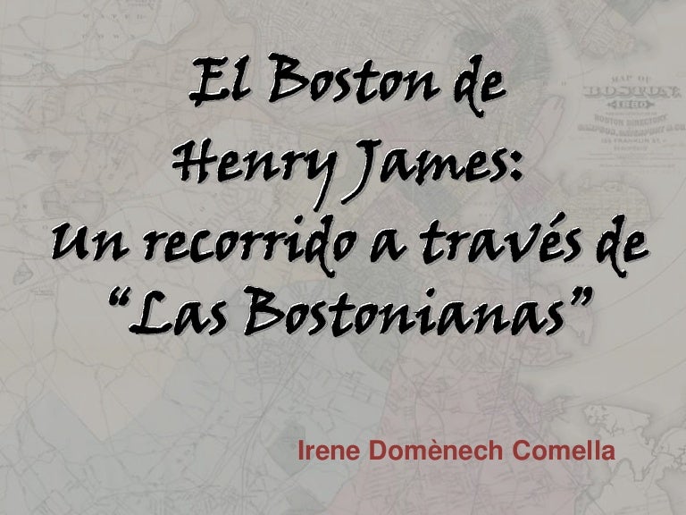 Las Bostonianas Las Bostonianas