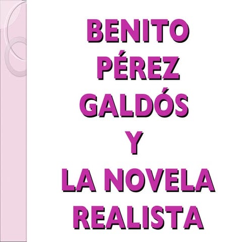 Power Point Realismo y Galdós