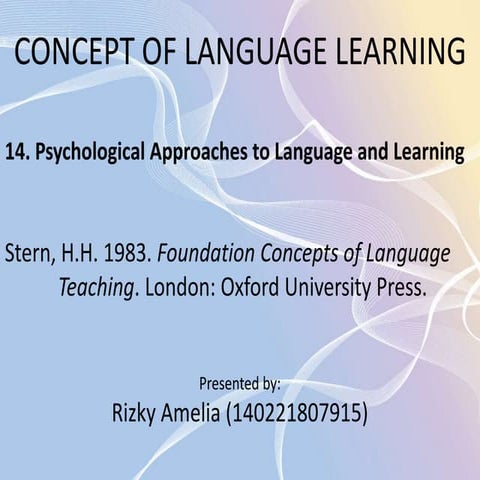 Psychological Approaches to Language and Learning Stern 1983