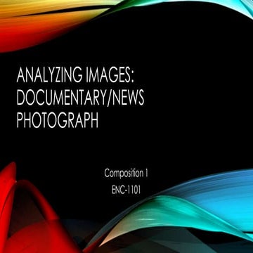 Analyzing Images: Documentary and News Photographs