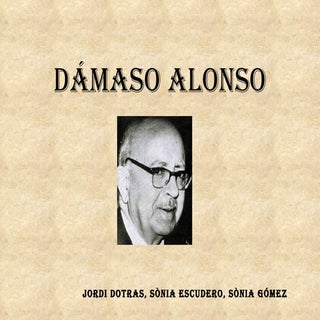 Power Point Damaso Alonso