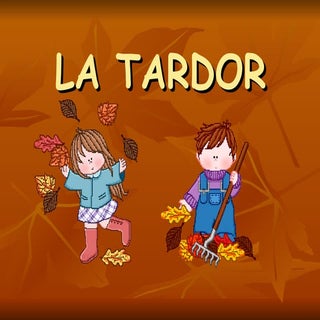 Power Point De La Tardor