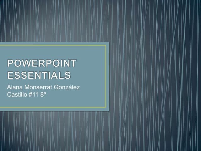 Powerpoint essentials