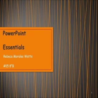 Power point essentials #15 8°b