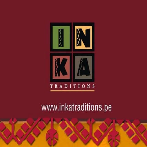 HISTORIA DE INKATRADITIONS | PPTX