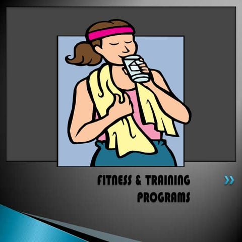 Powerpoint fitness and training programs assessment