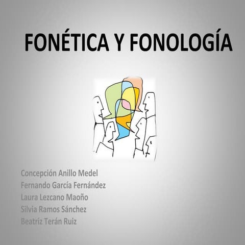Fonética y Fonología. Grupo 9