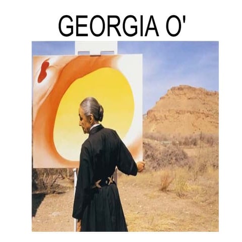 Power point georgia o'keeffe