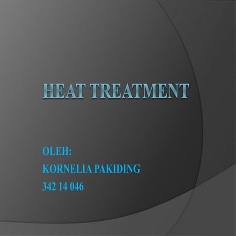 heat treatment