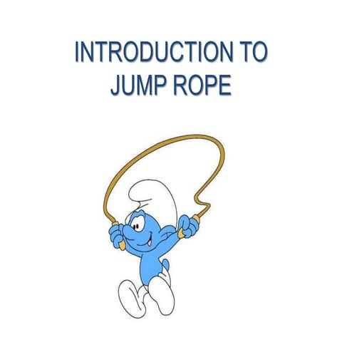Introduction jump rope | PPTX