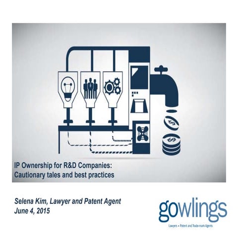 IP ownership for R&D companies: Cautionary tales and best practices