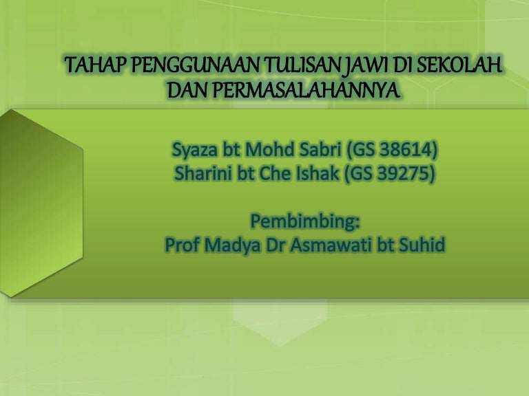 Tahap Penggunaan Tulisan Jawi Dalam Kalangan Murid