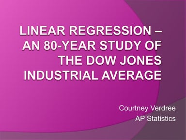 Linear Regression- An 80-year study of the Dow Jones Industrial Average