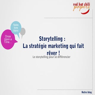 Storytelling : la stratégie Marketi...
