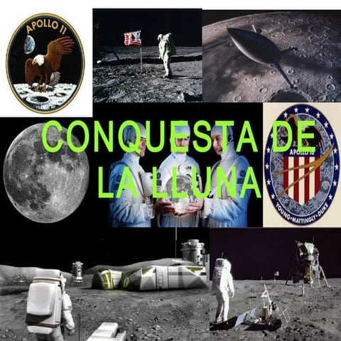 La conquesta lunar