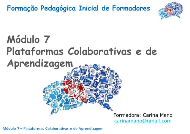 Plataformas Colaborativas e de Aprendizagem