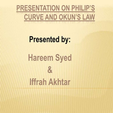 Phillip's curve and Okun Law of UK 