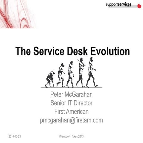 The Service Desk Evolution