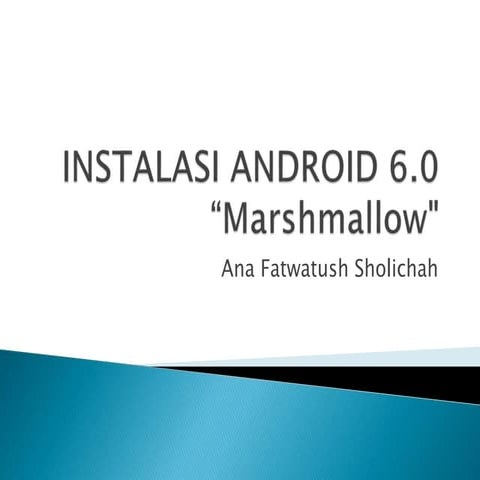 Instalasi Android 6.0 "Marshmallow"