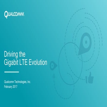 Driving the Gigabit LTE Evolution