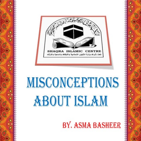 Misconceptions  About Islam