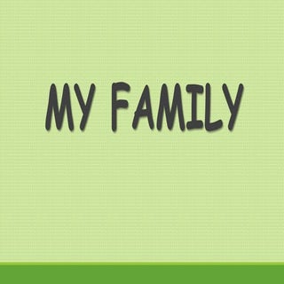 My Family