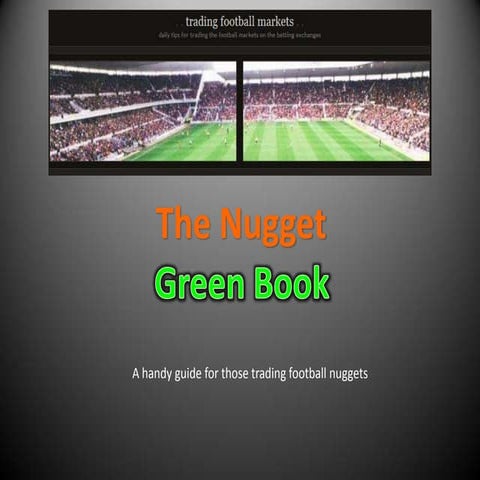 tradingfootball.eu: The Nugget Green Book