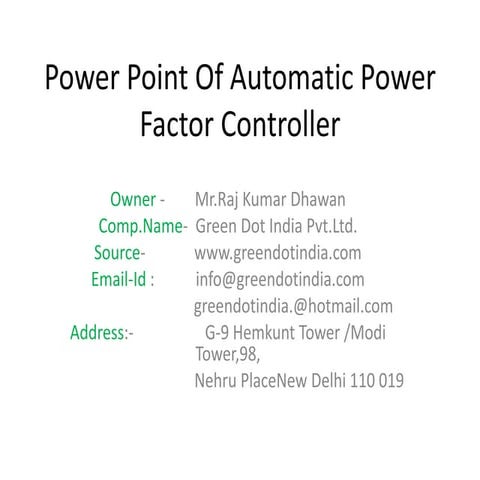 Power point of automatic power factor controller