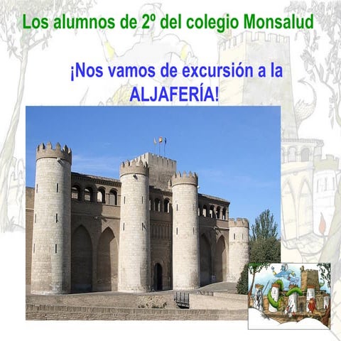LA ALJAFERIA.