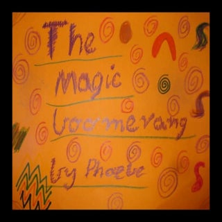 The Magic Boomerang by Phoebe