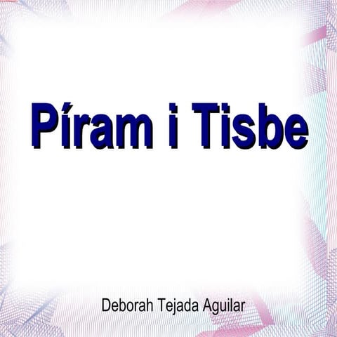 Píram i Tisbe